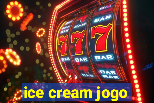 ice cream jogo